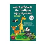 Mors Alfabesi ile Kodlama Öğreniyorum - Beyaz Panda Yayınları