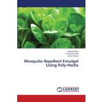 Mosquito Repellent Emulgel Using Poly-Herbs