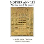 Mother Ann Lee: Morning Star of the Shakers (Paperback) - Common