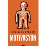 Motivasyon - Sadık Gültekin