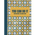 Motivational Coloring Book!