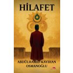 Motto Yayınları Hilafet - Tarih Siyaset Miras