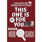 Movies Word Search Puzzle Book: Word Searches with Easy To Read Print About Movies, Movies-themed Puzzle Game, Movies Jigsaw Puzzle | 6x9 Inches, 110 ... Vacations, Holidays And Free Times