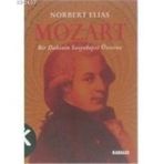 MOZART BIR DAHININ SOSYOLOJISI ÜZERINE - NORBERT ELIAS