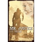 [(Mr. Justice)] [By (author) J.V. Foster] published on (September, 2009)