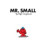 Mr. Men: Mr. Small - Roger Hargreaves