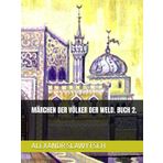 MÄRCHEN DER VÖLKER DER WELD. BUCH 2.