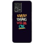 MRCİLETİSİM (mrc56474) Everything Kılıf HD Desen Baskılı Arka Kapak Oppo Reno 7 4G ile uyumlu