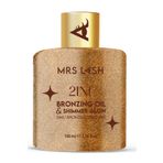 Mrs.Lash Yoğun Bronzlaştırma Etkili 2in1 Işıltılı Bronzlaştırıcı Yağ 100ml Özel Formül