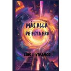 Más allá de esta era
