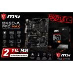 Msı B450-A Pro Max Am4 Ddr4 3466(Oc) Vga Dvı Hdmı M.2 Usb3.1 Atx Ananart