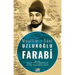 Muallim-İ Sânî Uzlukoğlu Farabi - Enver Demirpolat - Emel Sünter