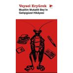 Muallim Mukallit Bey'in Gelişigüzel Hikayesi