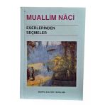 Muallim Naci Eserlerinden Seçmeler (İkinci El)