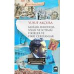 Muasır Avrupa’da Siyasi ve İctimai Fikirler ve Fikri Cereyanlar - Yusuf Arçura