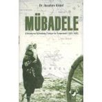 MÜBADELE ULUSLAŞMA SÜRECİNDE TÜRKİYE VE YUNANISTAN 1923-1925 - İBRAHİM ERDAL