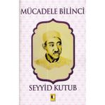 Mücadele Bilinci - Seyyid Kutup