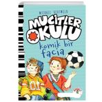 Mucitler Okulu Komik Bir Facia - Michael Scotweld
