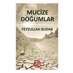 Mucize Doğumlar - Feyzullah Budak