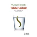 Mucize Tedavi Tıbbi Sülük - Süleyman Gök