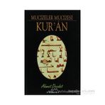 MUCIZELER MUCIZESI KUR'AN - AHMED DEEDAT