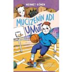 Mucizenin Adı Umut - Mehmet Gönen