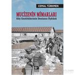 Mucizenin Mimarları - Cemal Türkmen