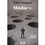 Müdür V - Zeki Yılmaz