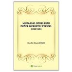 Mufassal Sûrelerin Değer Merkezli Tefsiri: Nebe’-Nâs