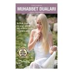 Muhabbet Duaları Aşkın Dorukları - Feniks Yayınları