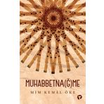 Muhabbetnağme - Mim Kemal Öke