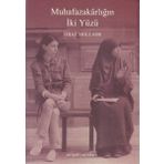 Muhafazakarlığın İki Yüzü Dergah Yayınları
