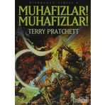MUHAFIZLAR! MUHAFIZLAR! DİSKDÜNYA SERISI 8 - TERRY PRATCHETT