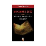 MUHAMMED ESED MEALINE MEALLERDEN İTİRAZLAR - KEMAL ÇAKIR