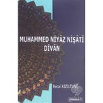 Muhammed Niyaz Nişati Divan - Yrd. Doç. Dr. Recai Kızıltunç