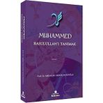 Muhammed Rasulullah'ı Tanımak - Abdullah Saim Açıkgözoğlu