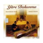Muharrem Temiz & Cengiz Özkan - Yare Dokunma (CD)