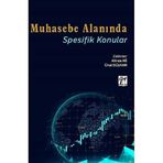 Muhasebe Alanında Spesifik Konular - Ünal Gülhan Alirıza Ağ