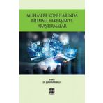 Muhasebe Konularında Bilimsel Yaklaşım ve Araştırmalar - Şahin Karabulut