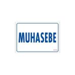 Muhasebe Uyarı Levhası 17,5x25 Kod1773