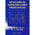 MÜHENDİSLİK TERMODİNAMİĞİ PROBLEMLERI - HAYRI YALÇIN;METIN GÜRÜ
