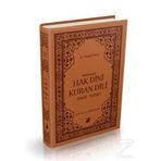 MUHTASAR HAK DINI KURAN DILI (MEAL-TEFSIR) - ELMALILI MUHAMMED HAMDI YAZIR