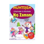 Muhteşem Çıkartmalar ve Aktiviteler - Kış Zamanı - Parıltı Yayınları