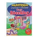 Muhteşem Çıkartmalar ve Aktiviteler - Minik Böcekler - Parıltı Yayınları