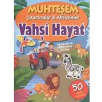Muhteşem Çıkartmalar ve Aktiviteler - Vahşi Hayat - Parıltı Yayınları