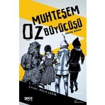 Muhteşem Oz Büyücüsü - L. Frank Baum