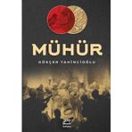 Mühür - Gökçer Tahincioğlu
