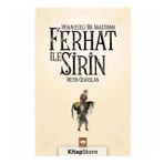 Mukayeseli Bir Araştırma-Ferhat İle Şirin