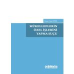 Mükelleflerin Özel İşlerini Yapma Suçu / Emre Can Basa