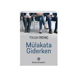 Mülakata Giderken - Tolga Erdinç